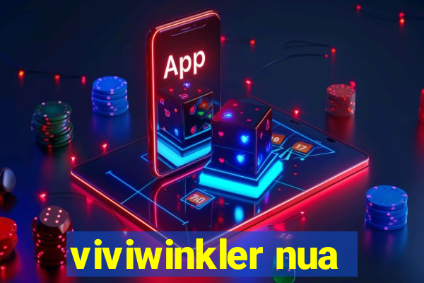 viviwinkler nua